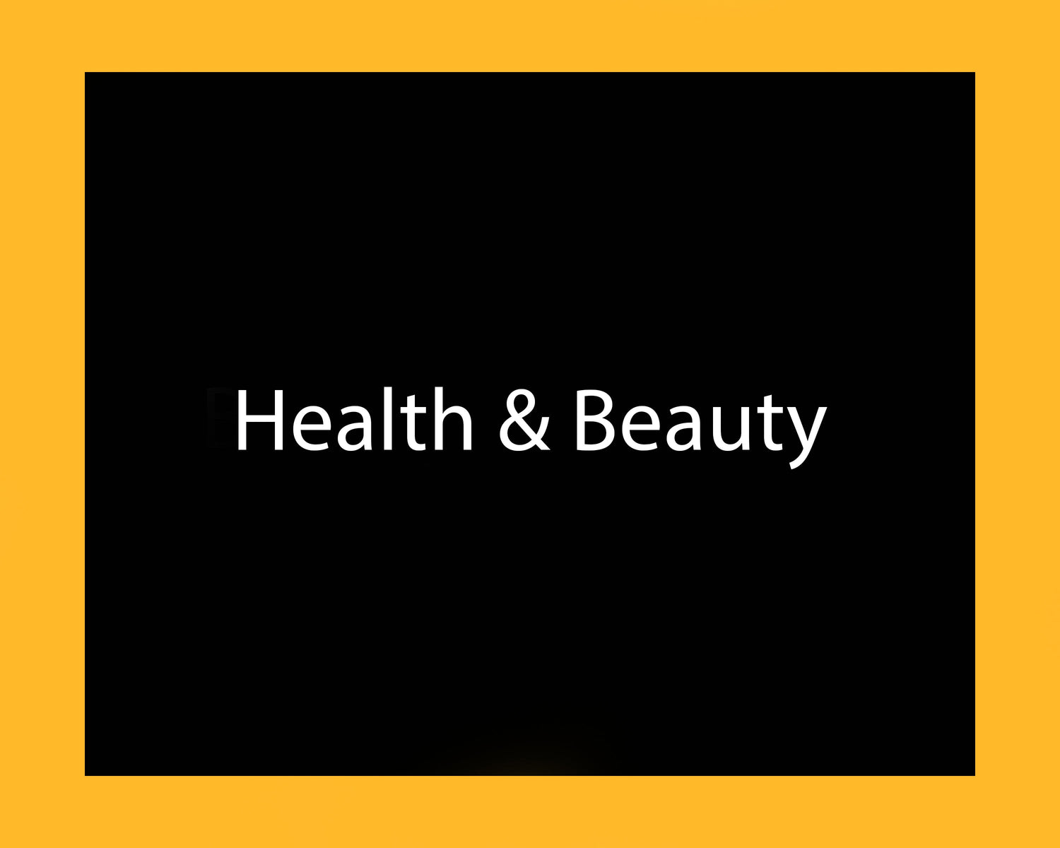 Health & Beauty
