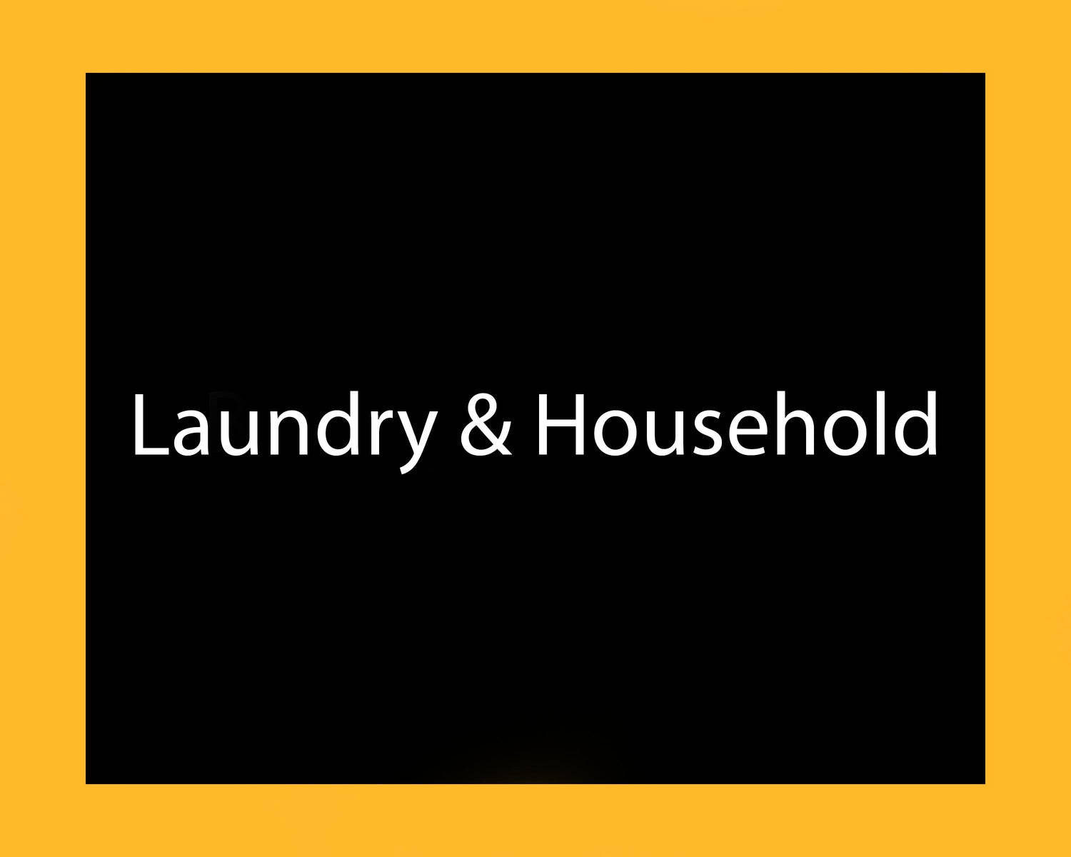 Laundry & Household